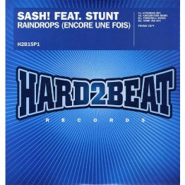 Sash! Feat. Stunt : Raindrops (Encore Une Fois) (12", Promo)