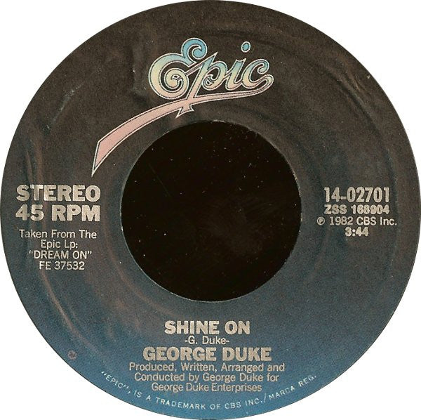 George Duke : Shine On (7", Styrene, Pit)