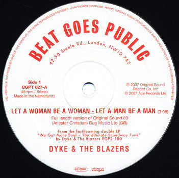 Dyke & The Blazers : Let A Woman Be A Woman - Let A Man Be A Man (12")