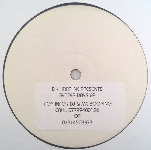 D-Hart : Better Days EP (12", W/Lbl)