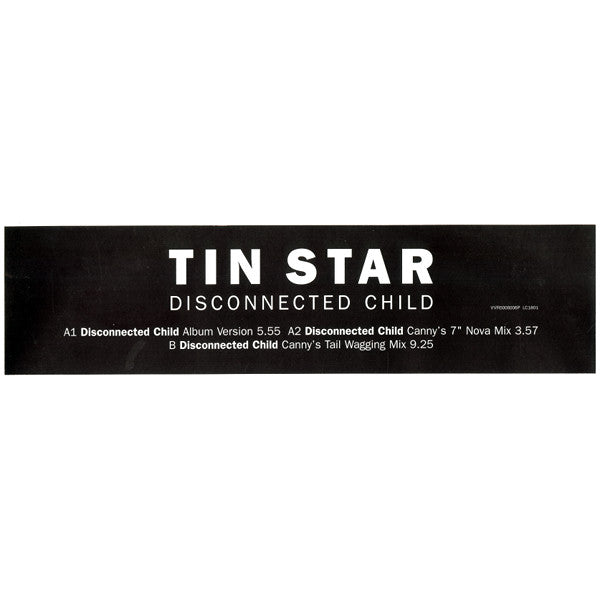 Tin Star : Disconnected Child (12", Promo)