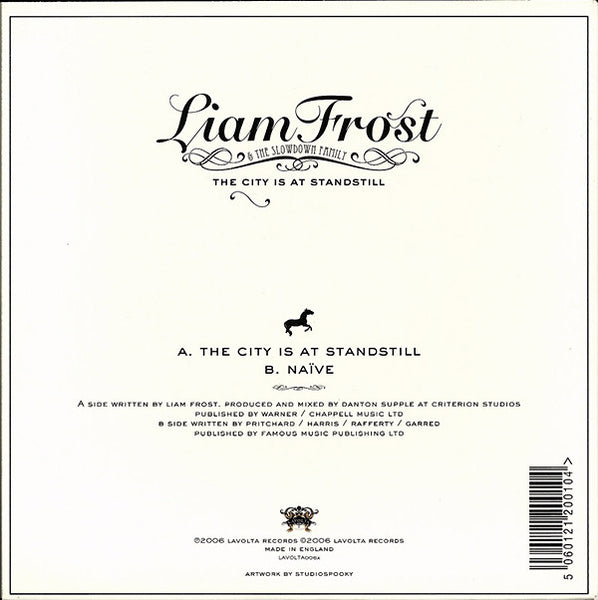 Liam Frost & The Slowdown Family : The City Is At Standstill (7", Single)