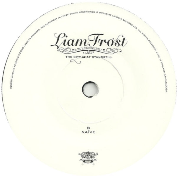 Liam Frost & The Slowdown Family : The City Is At Standstill (7", Single)