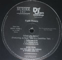 Faith Evans / Ja Rule : Good Life (Remix) / Furious (12", Promo)