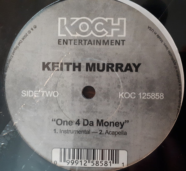 Keith Murray : One 4 Da Money (12")