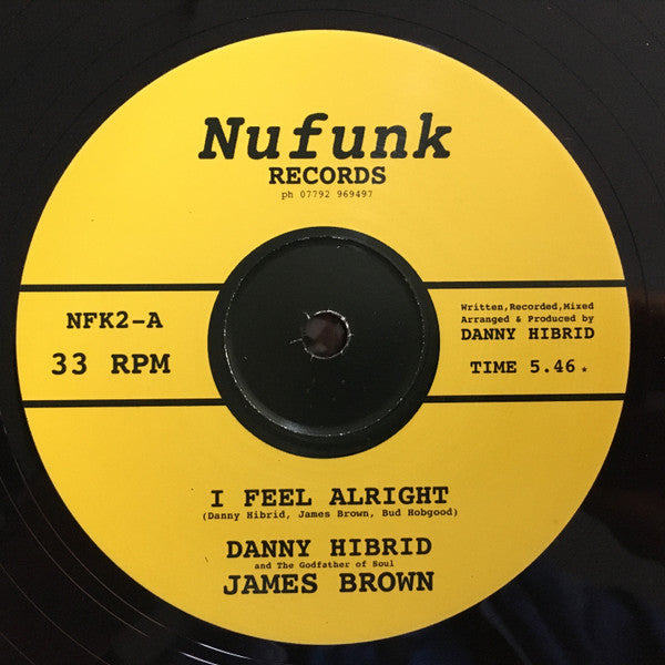 Danny Hibrid & James Brown : I Feel Alright (12", Promo)