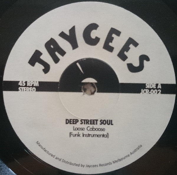 Deep Street Soul : Loose Caboose (7")