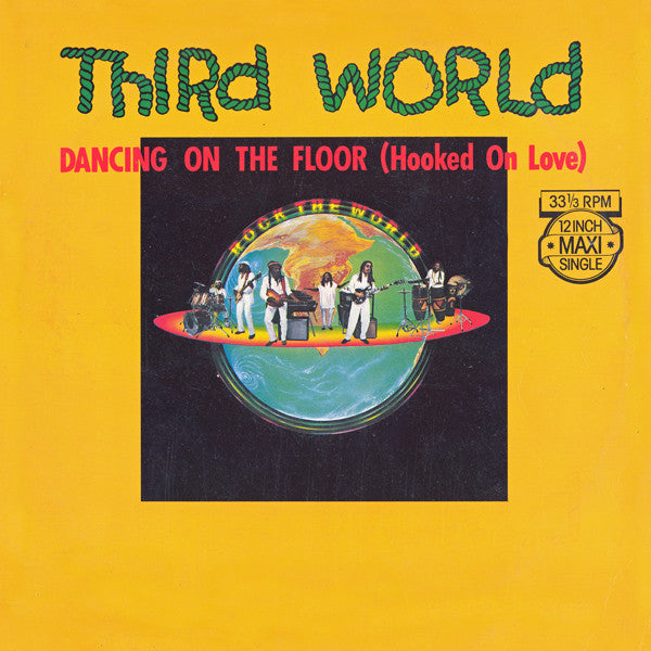 Third World : Dancing On The Floor (Hooked On Love) (12", Maxi)