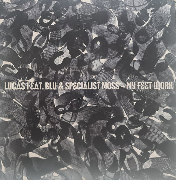 Lucas (2) Feat. Blue James & Specialist Moss : My Feet Work (12", Promo)