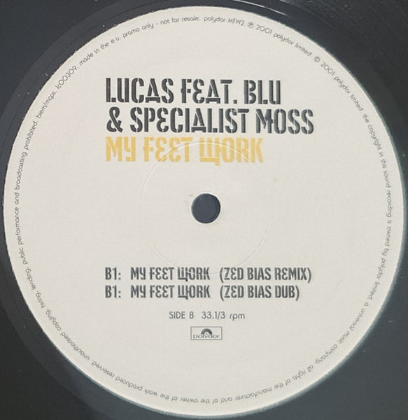 Lucas (2) Feat. Blue James & Specialist Moss : My Feet Work (12", Promo)