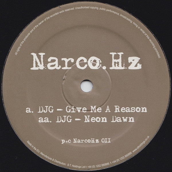 DJG (2) : Give Me A Reason / Neon Dawn (12")