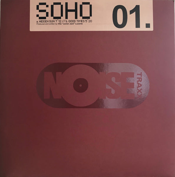 Soho (4) : Hidden Sun / Good Times (12")