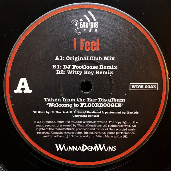 'Ear Dis : I Feel (Remixes) (12")