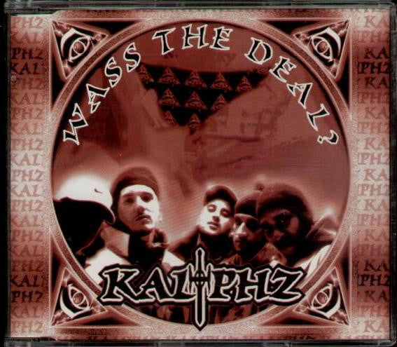 Kaliphz : Wass The Deal? (12")