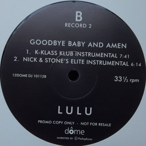 Lulu : Goodbye Baby And Amen (Remixes) (2x12", Promo)