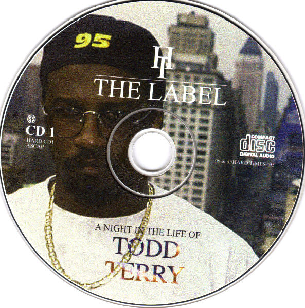 Todd Terry : A Night In The Life Of Todd Terry - Live At Hard Times (2xCD, Comp, Ltd, Mixed)