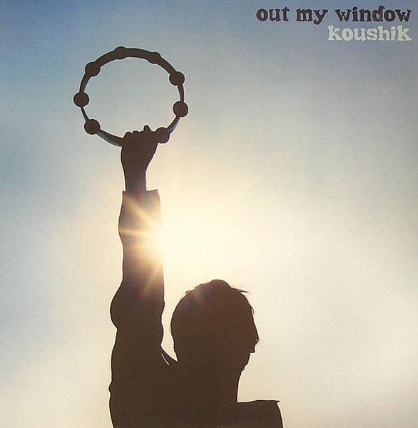 Koushik : Out My Window (2xLP, Album)