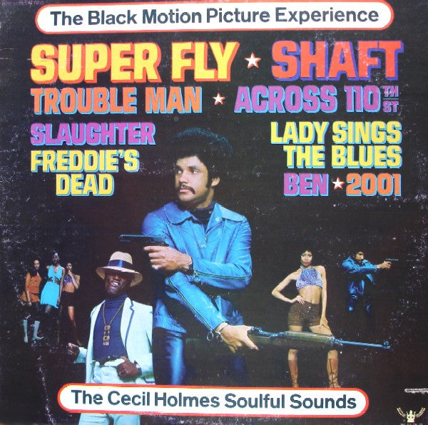 The Cecil Holmes Soulful Sounds : Black Motion Picture Experience (LP, Album)