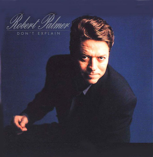 Robert Palmer : Don't Explain (2xLP, Album)
