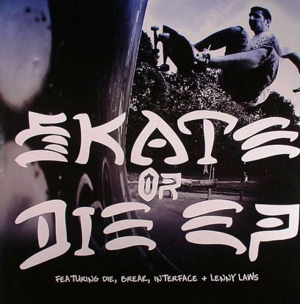 Various : Skate Or Die EP (2x12", EP)