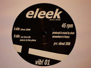 Eleek : Disco 3000 (12")