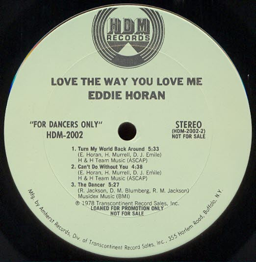 Eddie Horan : Love The Way You Love Me (LP, Album, Promo)