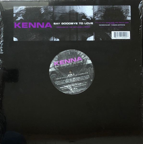 Kenna : Say Goodbye To Love (12")