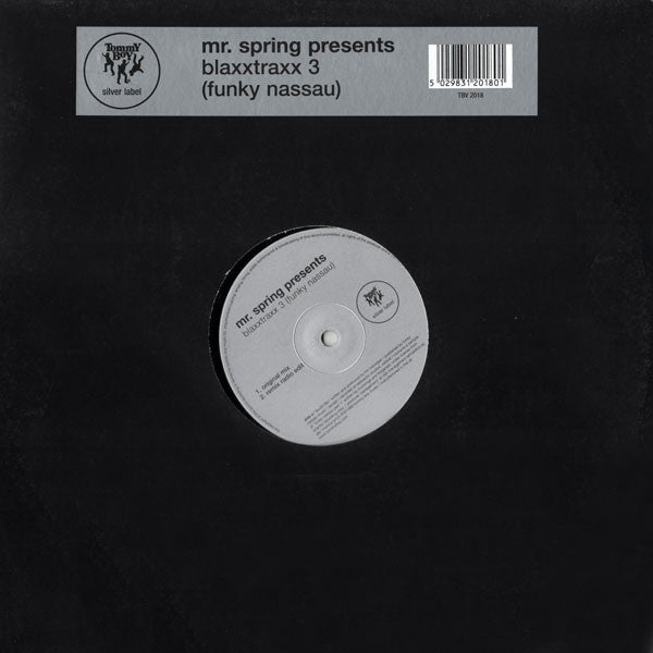 Mr. Spring : Blaxxtraxx 3 (Funky Nassau) (12")
