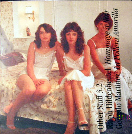 Ralf Hildenbeutel / Gonzalo Martinez : Other Stuff 3.2 (12")