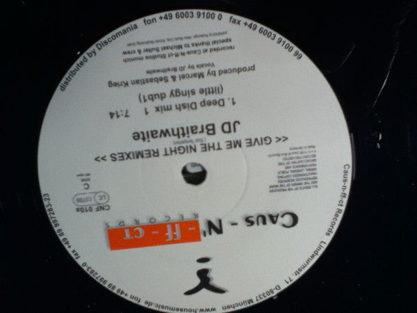 J.D. Braithwaite : Give Me The Night (The Remixes) (2x12")