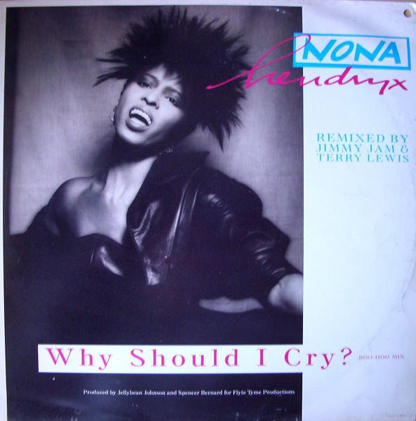 Nona Hendryx : Why Should I Cry? (Remix) (12")