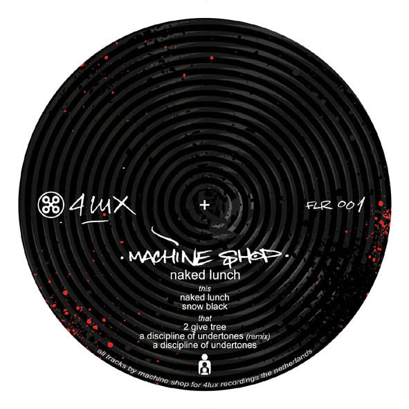 Machine Shop : Naked Lunch (12", EP)