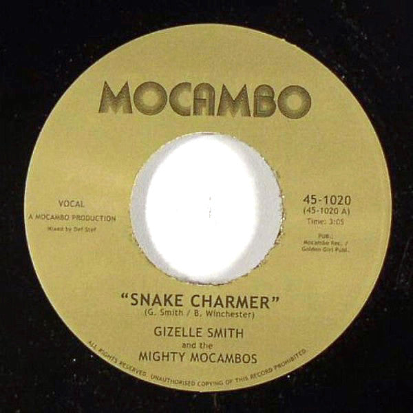Gizelle Smith and the The Mighty Mocambos : Snake Charmer / Out Of Fashion (7", Single)