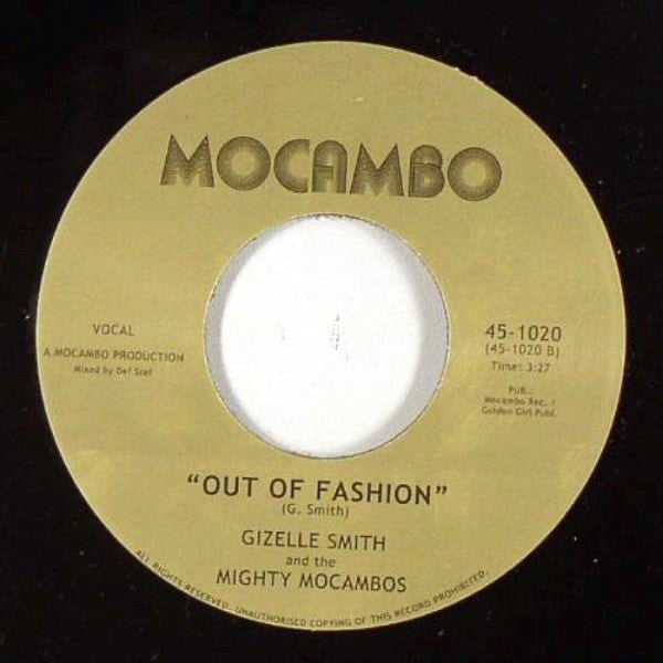 Gizelle Smith and the The Mighty Mocambos : Snake Charmer / Out Of Fashion (7", Single)
