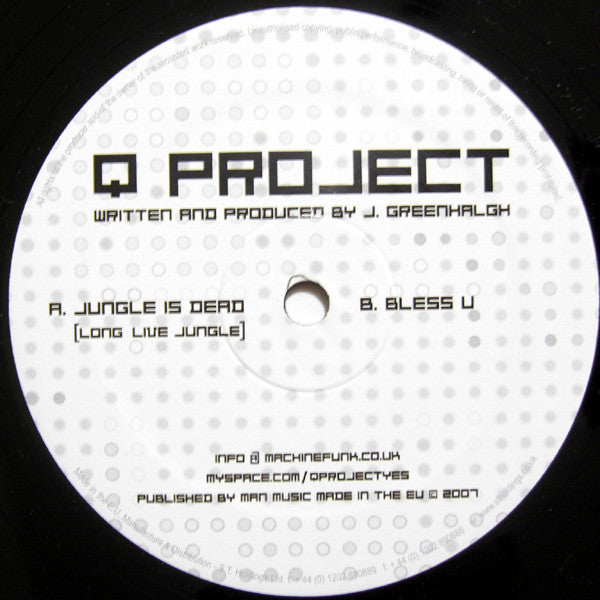 Q Project : Jungle Is Dead / Bless You (12")