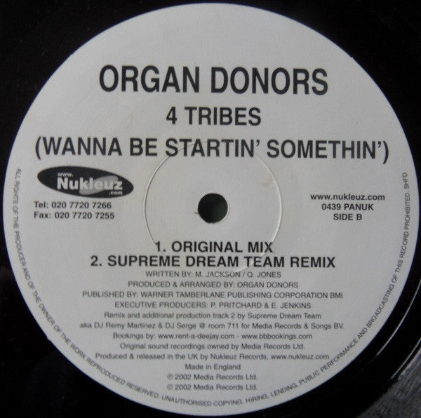 Organ Donors : 4 Tribes (Wanna Be Startin' Somethin') (12")