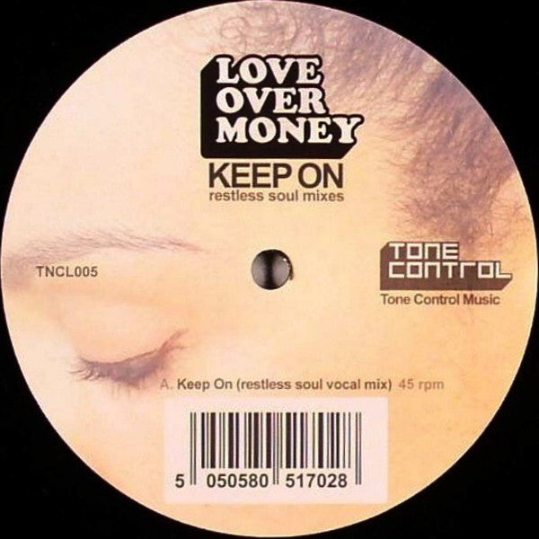 Love Over Money : Keep On (Restless Soul Mixes) (12")