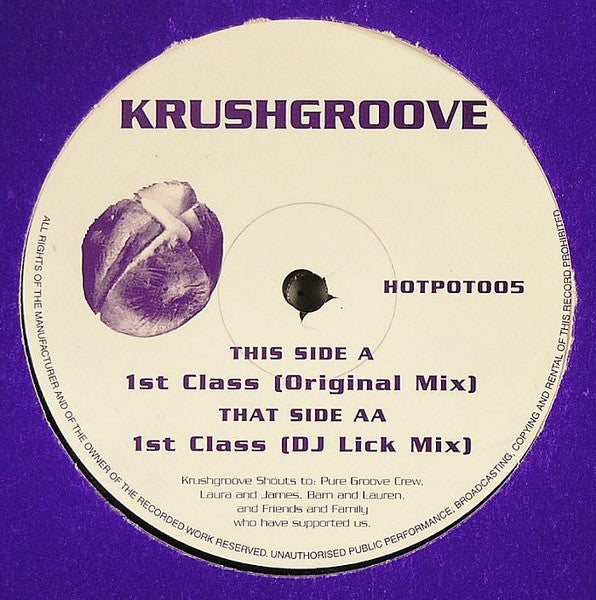 Krush Groove : 1st Class (12")