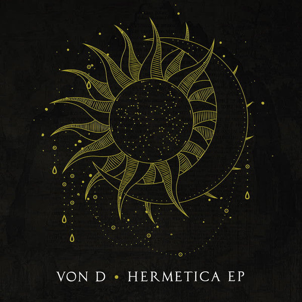 Von D : Hermetica (12", EP)