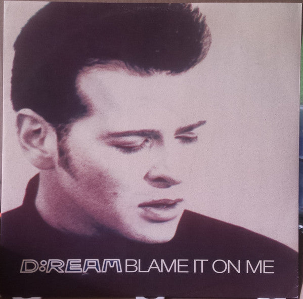 D:Ream : Blame It On Me (12", Single)