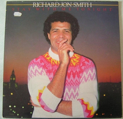 Richard Jon Smith : Stay With Me Tonight (12")