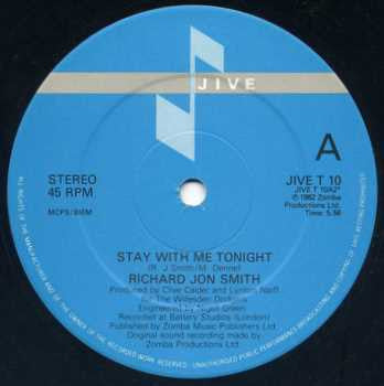 Richard Jon Smith : Stay With Me Tonight (12")