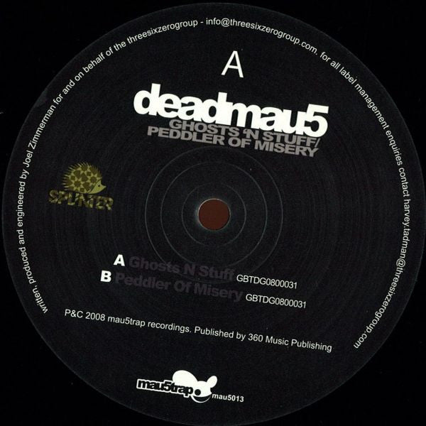 Deadmau5 : Ghosts 'N Stuff / Peddler Of Misery (12")