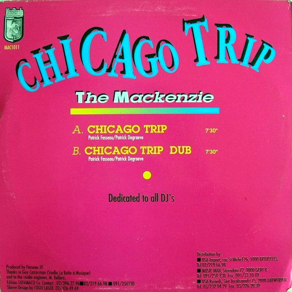 The Mackenzie : Chicago Trip (12")