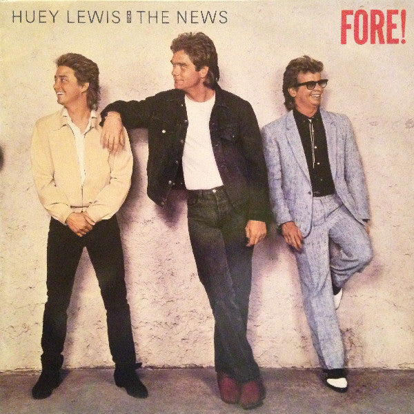Huey Lewis & The News : Fore! (LP, Album, Ext)