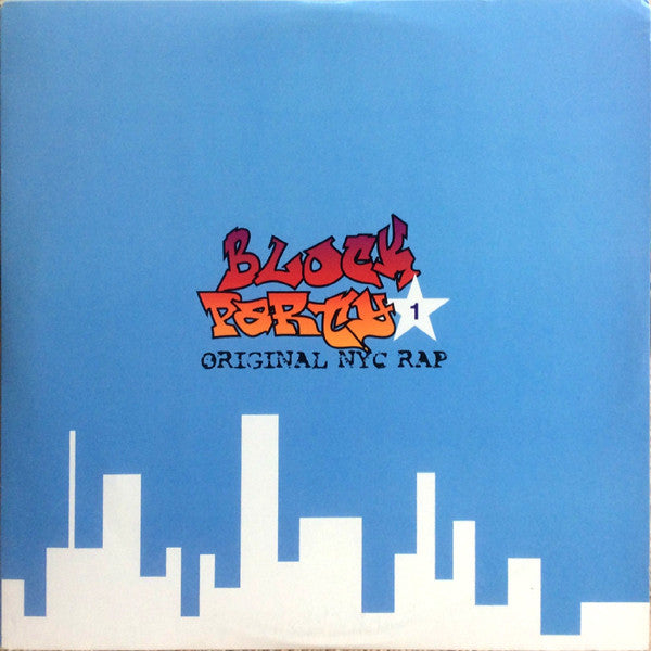 Various : Block Party 1 Original NYC Rap (LP, Comp)