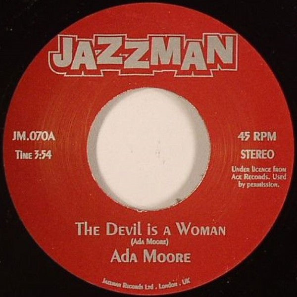 Ada Moore : The Devil Is A Woman (7")