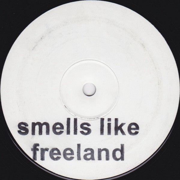 Nirvana Vs Adam Freeland : Smells Like Freeland (12", S/Sided, Unofficial, W/Lbl, Sta)