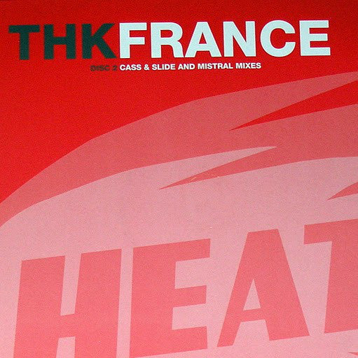 THK : France (12", D2)