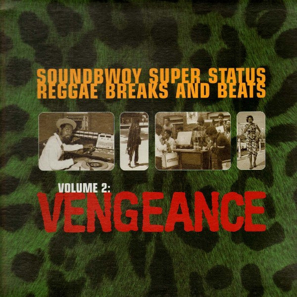 Various : Soundbwoy Super Status Reggae Breaks And Beats Volume 2: Vengeance (LP, Comp)